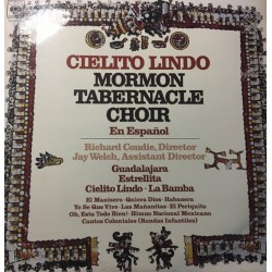 Mormon Tabernacle Choir - Cielito Lindo - En Español (LP) Mormon Tabernacle Choir - Cielito Lindo - En Español (LP)