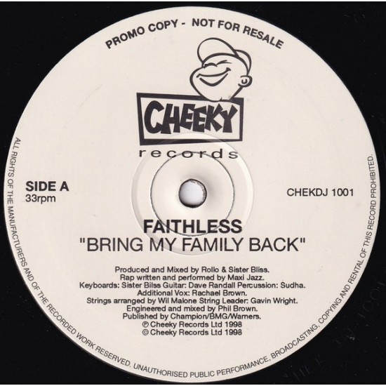 Faithless "Bring My Family Back" (12")