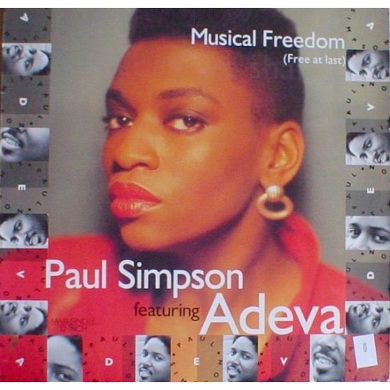 Paul Simpson Featuring Adeva And Introducing Carmen Marie "Musical Freedom (Free At Last)" (12")