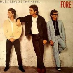Huey Lewis And The News - Fore! (LP) Huey Lewis And The News - Fore! (LP)