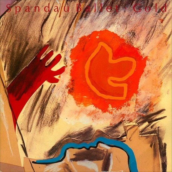 Spandau Ballet - Gold (12") Spandau Ballet - Gold (12")