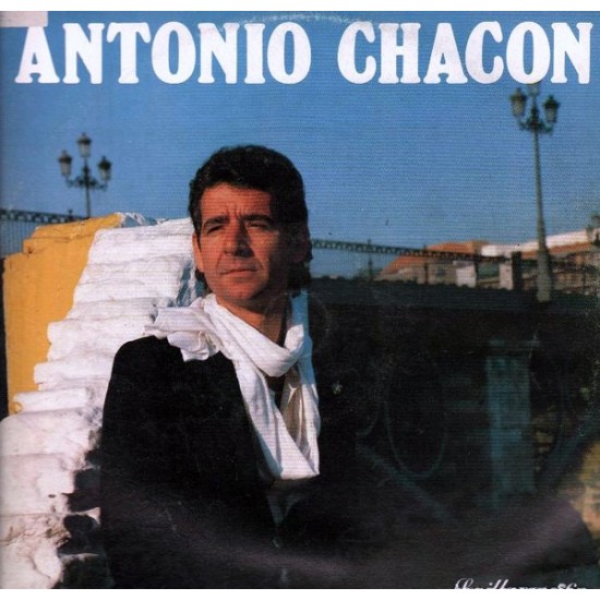 Antonio Chacón - Diferente (Sevillanas '86) (LP) Antonio Chacón - Diferente (Sevillanas '86) (LP)