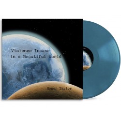 Roger Taylor - Violence Insane In A Beautiful World (LP - Limited Edition - Gatefold - Blue)