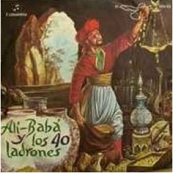 Cuadro de Actores de Radio Madrid "Alí Babá y Los 40 Ladrones" (7")