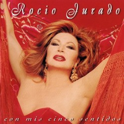 Rocio Jurado - Con Mis Cinco Sentidos (CD)