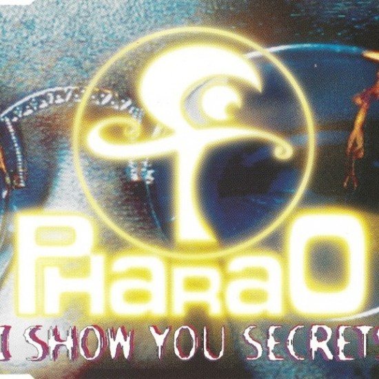 Pharao - I Show You Secrets (CD) Pharao - I Show You Secrets (CD)
