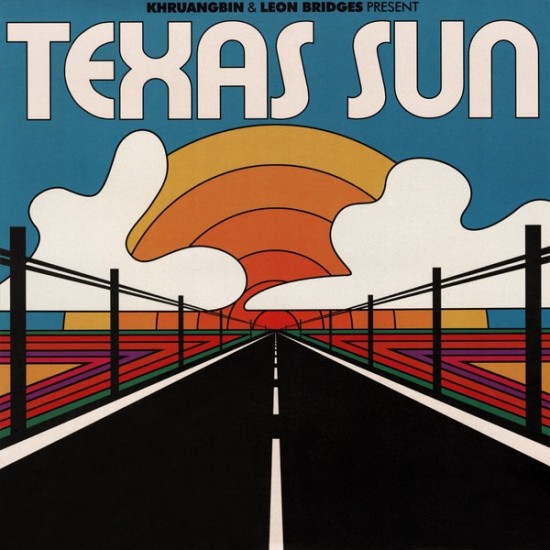 Khruangbin & Leon Bridges "Texas Sun" (LP)