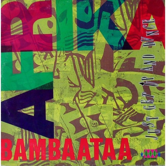 Afrika Bambaataa - Just Get Up And Dance (12") Afrika Bambaataa - Just Get Up And Dance (12")