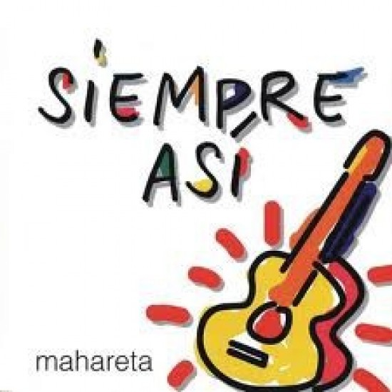 Siempre Así ‎- Mahareta (CD)