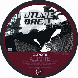 DJ Pote - Limite / Pure Energy (12")  DJ Pote - Limite / Pure Energy (12")