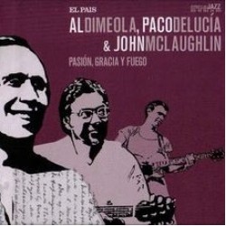 Al Di Meola, Paco De Lucía, John McLaughlin - Pasión, Gracia Y Fuego (CD - Digibook)