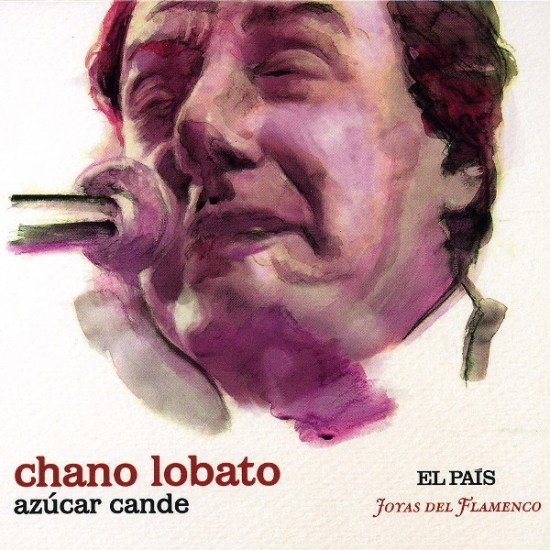 Chano Lobato - Azúcar Cande (CD - Limited Edition - Digibook)