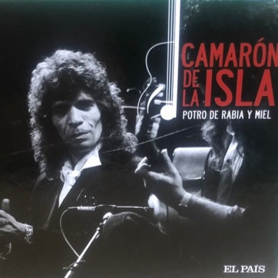 El Camarón De La Isla - Potro De Rabia Y Miel (CD - Limited Edition - Digibook)