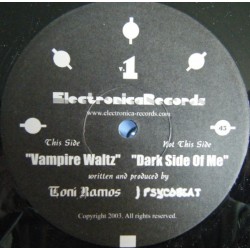 Toni Ramos / J Psycobeat - Vampire Waltz / Dark Side Of Me (12")  Toni Ramos / J Psycobeat - Vampire Waltz / Dark Side Of Me (12")