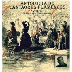 Platero De Alcalá, El Cascabel De Mairena - Antología De Cantaores Flamencos Vol. 11 (LP) Platero De Alcalá, El Cascabel De Mairena - Antología De Cantaores Flamencos Vol. 11 (LP)