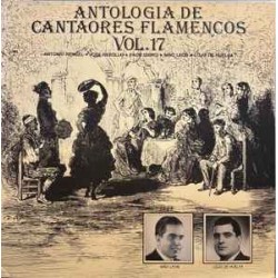 Antonio Rengel, José Rebollo, Paco Isidro, Niño León, Cojo De Huelva - Antología De Cantaores Flamencos Vo.17 (LP) Antonio Rengel, José Rebollo, Paco Isidro, Niño León, Cojo De Huelva - Antología De Cantaores Flamencos Vo.17 (LP)