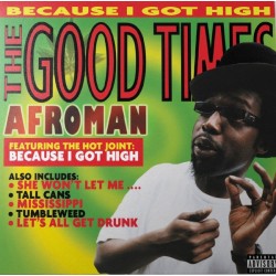 Afroman - The Good Times (LP - Special Edition - Cannabis Cloudy Green) Afroman - The Good Times (LP - Special Edition - Cannabis Cloudy Green)