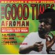 Afroman - The Good Times (LP - Special Edition - Cannabis Cloudy Green) Afroman - The Good Times (LP - Special Edition - Cannabis Cloudy Green)