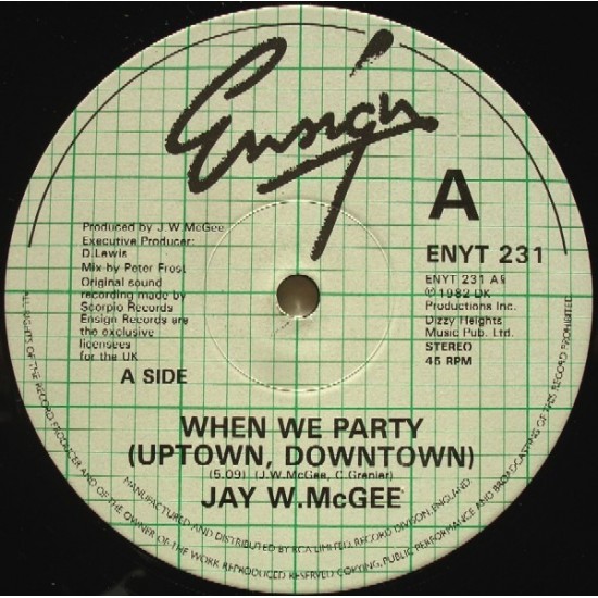Jay W. McGee ‎- When We Party (Uptown, Downtown) (12")