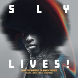 Sly & The Family Stone ‎- Sly Lives! (AKA The Burden Of Black Genius) (2xLP) 