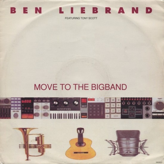 Ben Liebrand Featuring Tony Scott - Move To The Bigband (12") Ben Liebrand Featuring Tony Scott - Move To The Bigband (12")