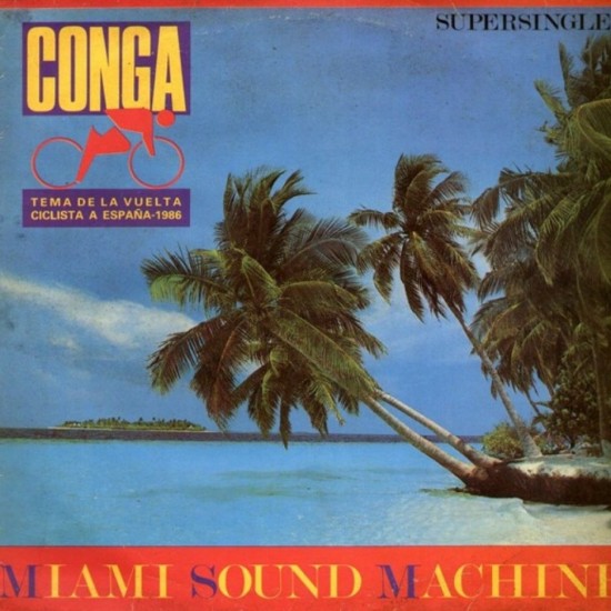 Miami Sound Machine - Conga! (12") 