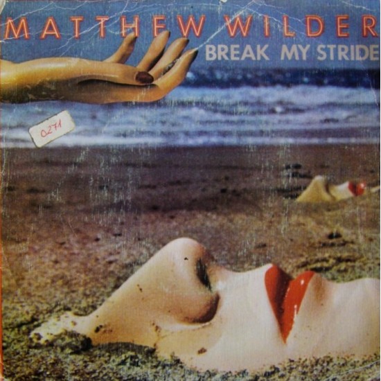 Matthew Wilder ‎"Break My Stride" (7")