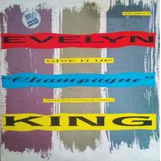 Evelyn "Champagne" King ‎"Give It Up (Killer Dance Mix)" (12")