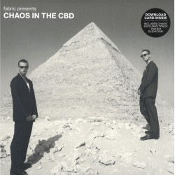 Chaos In The CBD - Fabric Presents Chaos In The CBD (2x12") Chaos In The CBD - Fabric Presents Chaos In The CBD (2x12")