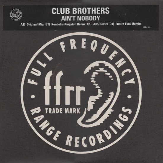 Club Brothers ‎- Ain't Nobody (2x12" - Promo)
