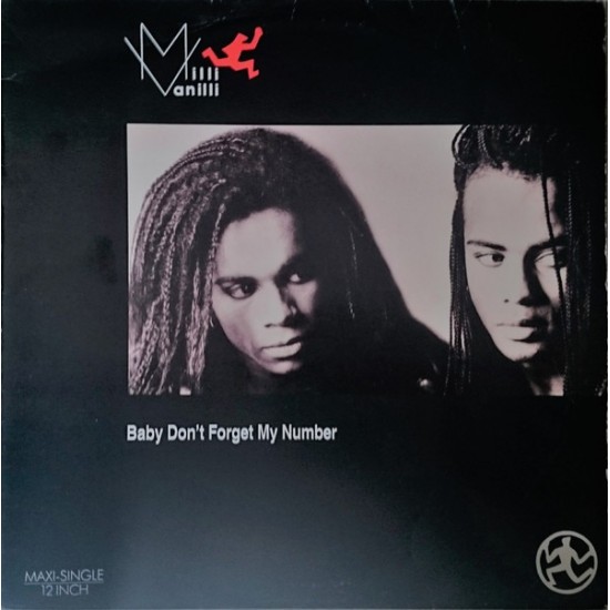 Milli Vanilli - Baby Don't Forget My Number (12") Milli Vanilli - Baby Don't Forget My Number (12")