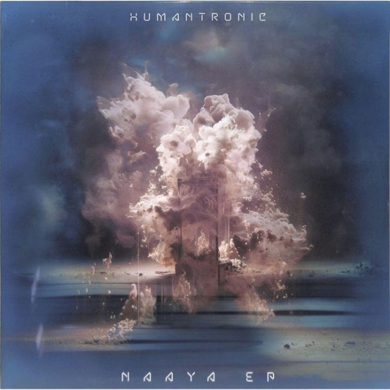 Humantronic - Naaya EP (12") Humantronic - Naaya EP (12")