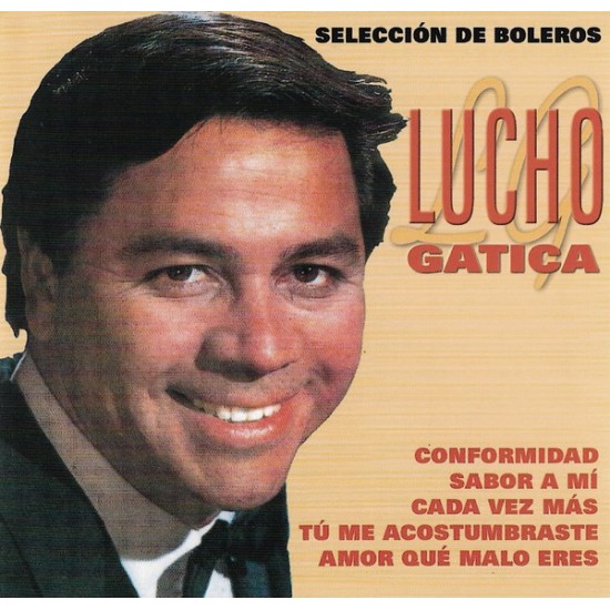 Lucho Gatica ‎- Selección De Boleros (CD)