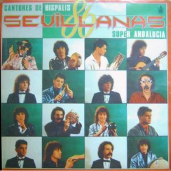 Cantores De Híspalis ‎- Superandalucía (LP)