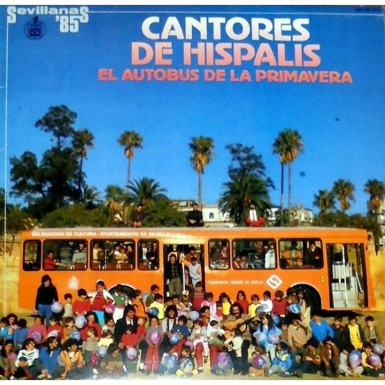 Cantores De Hispalis ‎- El Autobus De La Primavera (LP)