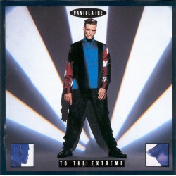 Vanilla Ice ‎- To The Extreme (LP)