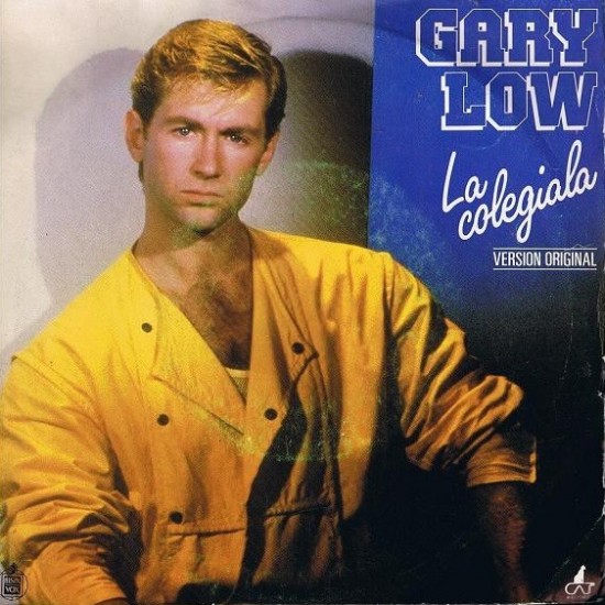 Gary Low ‎"La Colegiala (Version Original)" (7") 