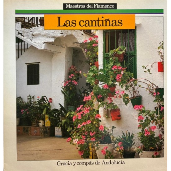 Las Cantiñas - Gracia Y Compás De Andalucia (LP) Las Cantiñas - Gracia Y Compás De Andalucia (LP)