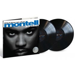 Montell Jordan - This Is How We Do It (2xLP - Gatefold)