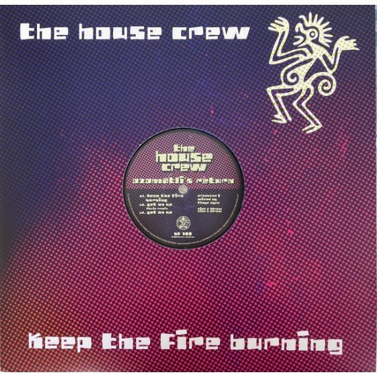 The House Crew ‎- Ozomatli's Return Part One - Keep The Fire Burning EP (12")