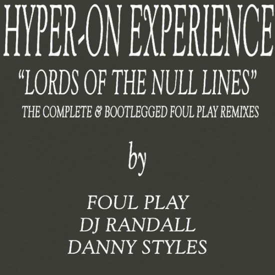 Hyper-On Experience - Lords Of The Null Lines (The Complete & Bootlegged Foul Play Remixes EP) (12"- Brown Marbled)