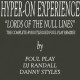 Hyper-On Experience - Lords Of The Null Lines (The Complete & Bootlegged Foul Play Remixes EP) (12"- Brown Marbled)