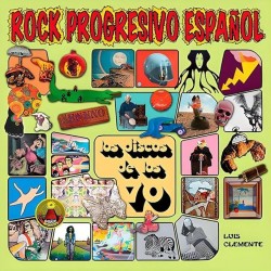 Luis Clemente - Rock Progresivo Español. Los Discos de los 70 (Libro)