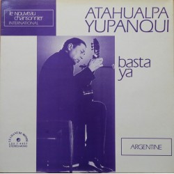 Atahualpa Yupanqui - Basta Ya (LP - Trifold) Atahualpa Yupanqui - Basta Ya (LP - Trifold)