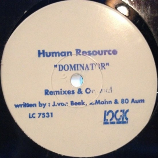 Human Resource - Dominator (Original & Remixes) (12")