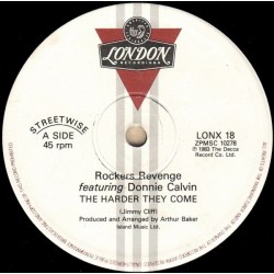 Rockers Revenge Featuring Donnie Calvin ‎- The Harder They Come (12")
