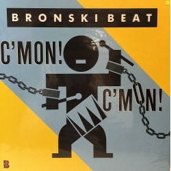 Bronski Beat - C'mon! C'mon! (12" - Japan Import) Bronski Beat - C'mon! C'mon! (12" - Japan Import)