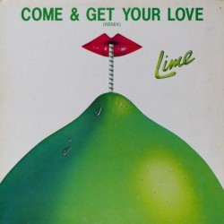 Lime - Come And Get Your Love (12")