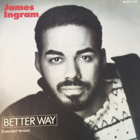 James Ingram - Better Way (12") 
