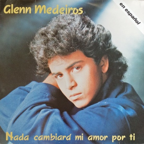 Glenn Medeiros - Nada Cambiará Mi Amor Por Ti (12") Glenn Medeiros - Nada Cambiará Mi Amor Por Ti (12")